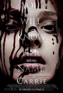 Movie poster for Carrie (2013) with tagline "You will know her name"